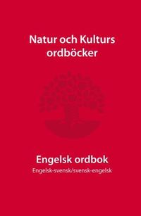 Engelsk ordbok: Engelsk-svensk / svensk-engelsk; Mats Bergström, Torkel Nöjd, Mona Nöjd-Bremberg; 1992