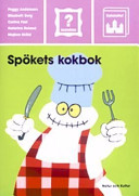 Bildgåtor : spökets kokbok (storböcker); Peggy Andersson, Elisabeth Berg, Carina Fast, Katarina Roland, Majken Sköld; 2004