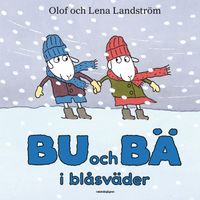 Bu och Bä i blåsväder; Olof Landström, Lena Landström; 1995