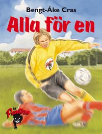 Alla för en; Bengt-Åke Cras; 2005