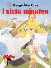 I sista minuten; Bengt-Åke Cras; 2005