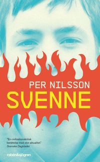 Svenne; Per Nilsson; 2013
