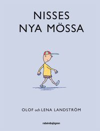 Nisses nya mössa; Lena Landström, Olof Landström; 2017