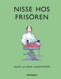Nisse hos frisören; Lena Landström, Olof Landström; 2018