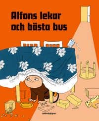 Alfons lekar och bästa bus; Josefin Svenske, Karin Johansson; 2018