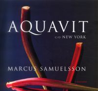 Aquavit c/o New York; Marcus Samuelsson; 2004