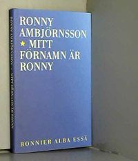 Mitt förnamn är RonnyBonnier Alba essä; Ronny Ambjörnsson; 1996