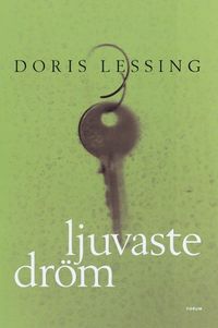 Ljuvaste dröm; Doris Lessing; 2003