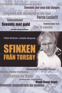 Sfinxen från Torsby; Petter Karlsson, Jennifer Wegerup; 2002