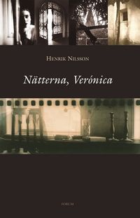 Nätterna, Verónica; Henrik Nilsson; 2006
