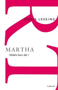 Martha; Doris Lessing; 2015