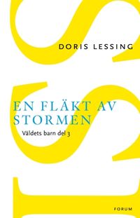 En fläkt av stormen; Doris Lessing; 2015