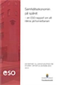 Samhällsekonomin på spåret ESO-rapport 2012:05; Finansdepartementet (ESO); 2012