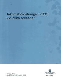 Inkomstfördelningen 2035 vid olika scenarier. SOU 2019:57. Bilaga 2 till Långtidsutredningen 2019 : Betänkande från Långtidsutredningen (Fi 2017:D); Tomas Ekerby; 2020
