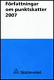 Författningar om punktskatter 2007; null; 2007