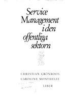 Service management i den offentliga sektorn; Christian Grönroos; 1988