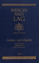 Avtals- och köprätt : Kommentarer; Rolf Dotevall; 1997
