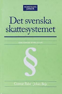 Det svenska skattesystemet; Gunnar Rabe; 2003