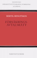 Försäkringsavtalsrätt; Bertil Bengtsson; 2006