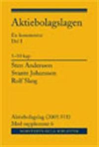 Aktiebolagslagen, del I-III : inkl s; Sten Andersson, Svante Johansson, Rolf Skog; 2011