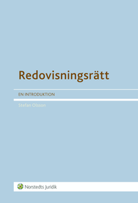 Redovisningsrätt : en introduktion; Stefan Olsson; 2012
