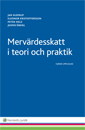 Mervärdesskatt i teori och praktik; Jan Kleerup, Eleonor Kristoffersson, Peter Melz, Jesper Öberg; 2014