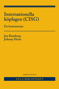 Internationella köplagen (CISG )  : en kommentar; Johnny Herre, Jan Ramberg; 2016