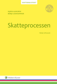 Skatteprocessen; Karin Almgren, Börje Leidhammar; 2016