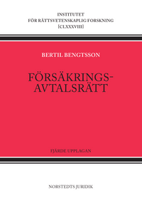 Försäkringsavtalsrätt; Bertil Bengtsson; 2019