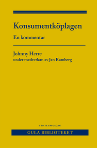 Konsumentköplagen : en kommentar; Johnny Herre, Jan Ramberg; 2019
