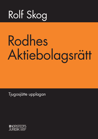 Rodhes aktiebolagsrätt; Knut Rodhe, Rolf Skog; 2020