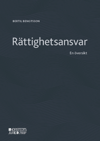 Rättighetsansvar : en översikt; Bertil Bengtsson; 2021