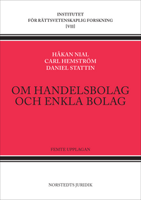 Om handelsbolag och enkla bolag; Håkan Nial, Carl Hemström, Daniel Stattin; 2022