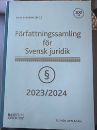 Författningssamling för Svensk juridik : 2023/2024; Mats Persson; 2023
