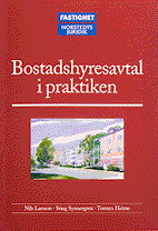 Bostadshyresavtal i praktiken; Nils Larsson; 2003