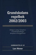Grundskolans regelbok; Lars Werner; 2002