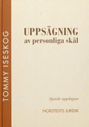 Uppsägning av personliga skäl; Tommy Iseskog; 2005