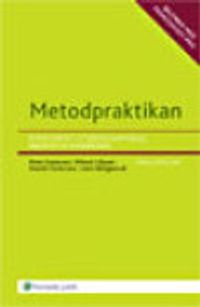 Metodpraktikan : Konsten att studera samhälle, individ och marknad; Peter Esaiasson, Mikael Gilljam, Henrik Oscarsson, Lena Wängnerud; 2007