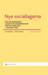 Nya sociallagarna : med kommentarer, lagar och författningar som de lyder den 1 januari 2008; Anders Thunved, Carl Norström; 2008