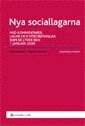 Nya sociallagarna : med kommentarer, lagar och förordningar som de lyder den 1 januari 2009; Carl Norström, Anders Thunved; 2009
