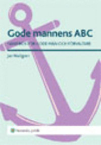Gode mannens ABC : handbok för gode män och förvaltare; Jan Wallgren; 2011