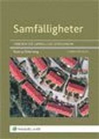 Samfälligheter : handbok för samfällighetsföreningar; Tommy Österberg; 2010