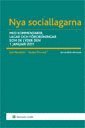 Nya Sociallagarna : med kommentarer, lagar och förordningar som de lyder den 1 januari 2011; Anders Thunved; 2011