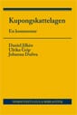 Kupongskattelagen : en kommentar; Daniel Jilkén, Ulrika Grip, Johanna Dufwa; 2013