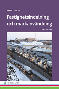 Fastighetsindelning och markanvändning; Barbro Julstad; 2015