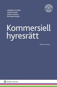 Kommersiell hyresrätt; Anders Victorin, Assur Badur, Jonny Flodin, Richard Hager; 2017