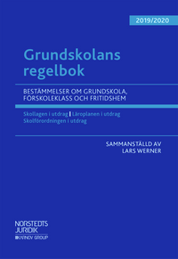 Grundskolans regelbok 2019/20; Lars Werner; 2019
