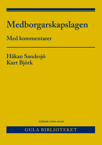 Medborgarskapslagen : med kommentarer; Kurt Björk, Håkan Sandesjö; 2020