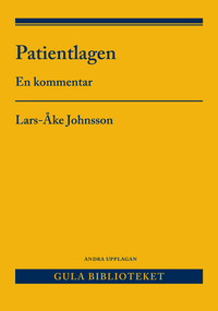 Patientlagen : en kommentar; Lars-Åke Johnsson; 2020