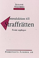 Introduktion Till Straffrätten; Suzanne Wennberg; 1998